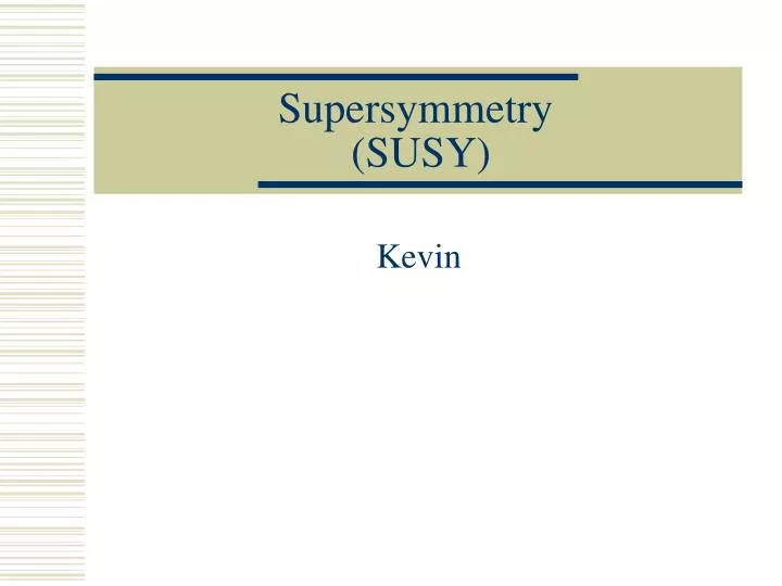 supersymmetry susy