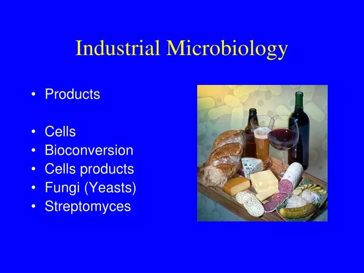 industrial microbiology