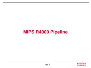 MIPS R4000 Pipeline