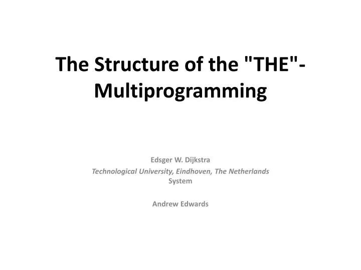 the structure of the the multiprogramming