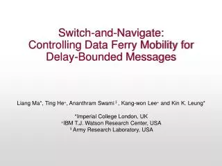switch and navigate controlling data ferry mobility for delay bounded messages
