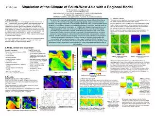 A72B-0168 Simulation of the Climate of South-West Asia with a Regional Model J.P. Evans (jason.evans@yale.edu) R. Smith