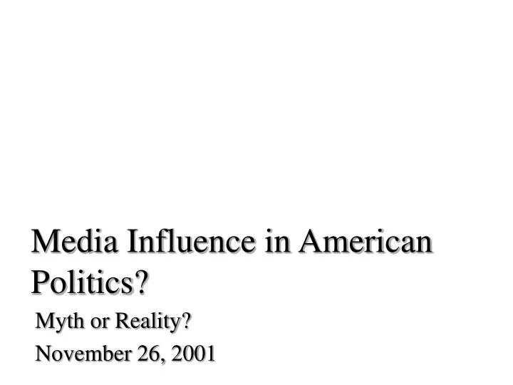 media influence in american politics