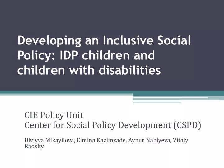 developing an inclusive social policy idp children and children with disabilities