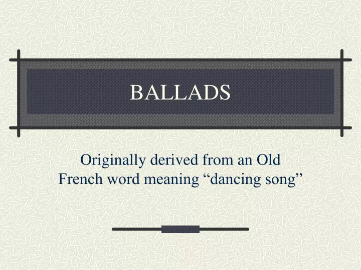 ballads