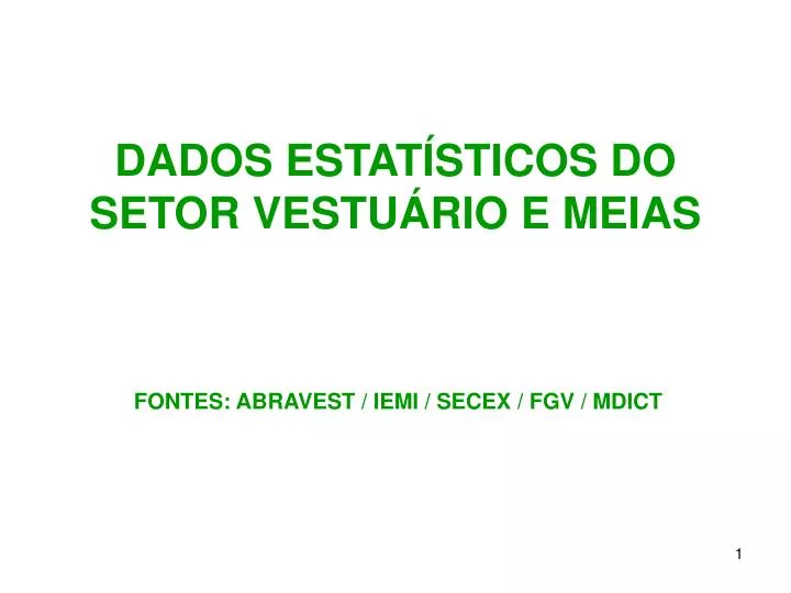 dados estat sticos do setor vestu rio e meias