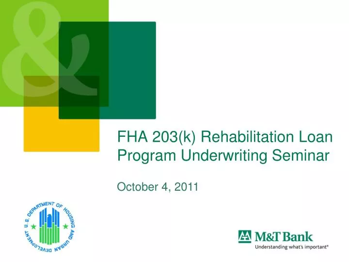 fha 203 k rehabilitation loan program underwriting seminar