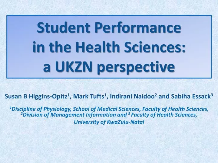 student performance in the health sciences a ukzn perspective