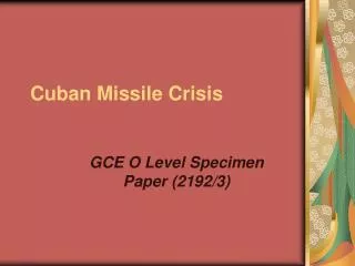 Cuban Missile Crisis