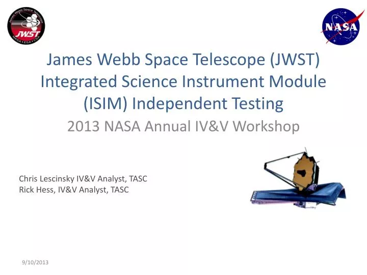 james webb space telescope jwst integrated science instrument module isim independent testing