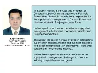 Kalpesh Pathak Asst Vice President Corporate SCM Fiat India Automobiles Limited