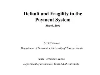 Default and Fragility in the Payment System