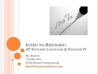 Intro to Rhetoric: AP English Language &amp; English IV