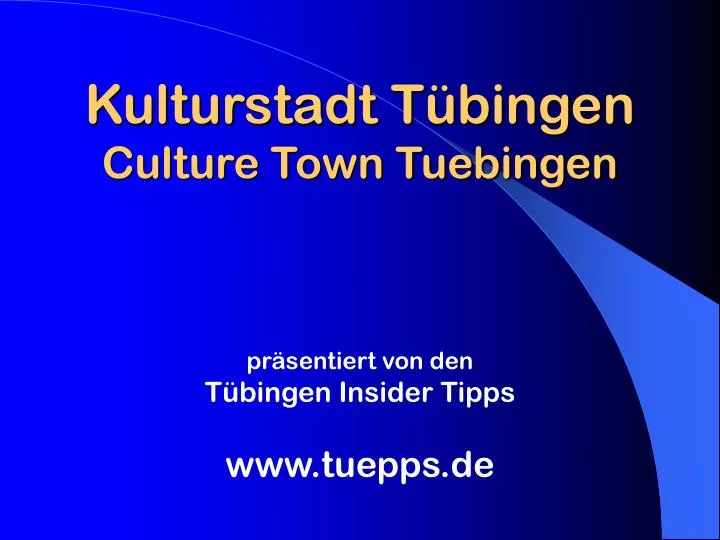 kulturstadt t bingen culture town tuebingen