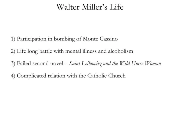 walter miller s life