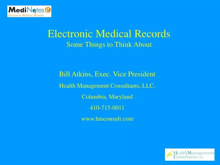 electronic medical records some things to think about