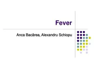 Fever