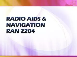 RADIO AIDS &amp; NAVIGATION RAN 2204