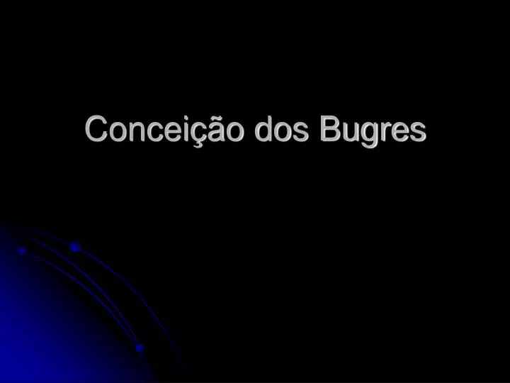 concei o dos bugres