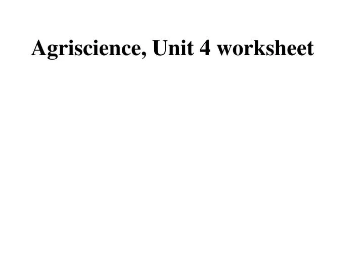 agriscience unit 4 worksheet