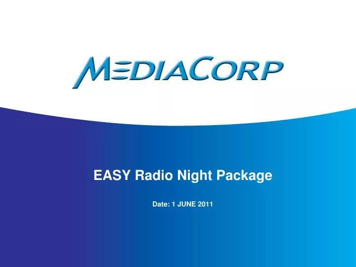 easy radio night package date 1 june 2011