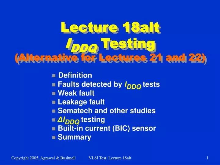 lecture 18alt i ddq testing alternative for lectures 21 and 22
