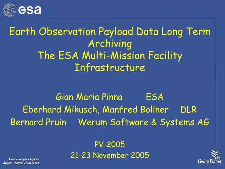 earth observation payload data long term archiving the esa multi mission facility infrastructure