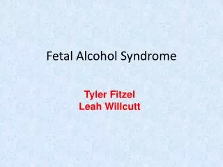 Fetal Alcohol Syndrome