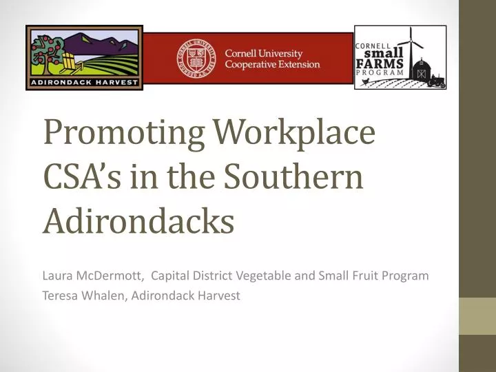 promoting workplace csa s in the southern adirondacks