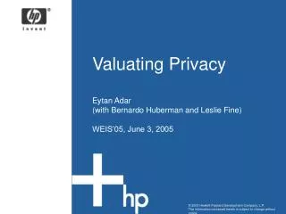 Valuating Privacy