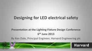 Designing for LED electrical safety