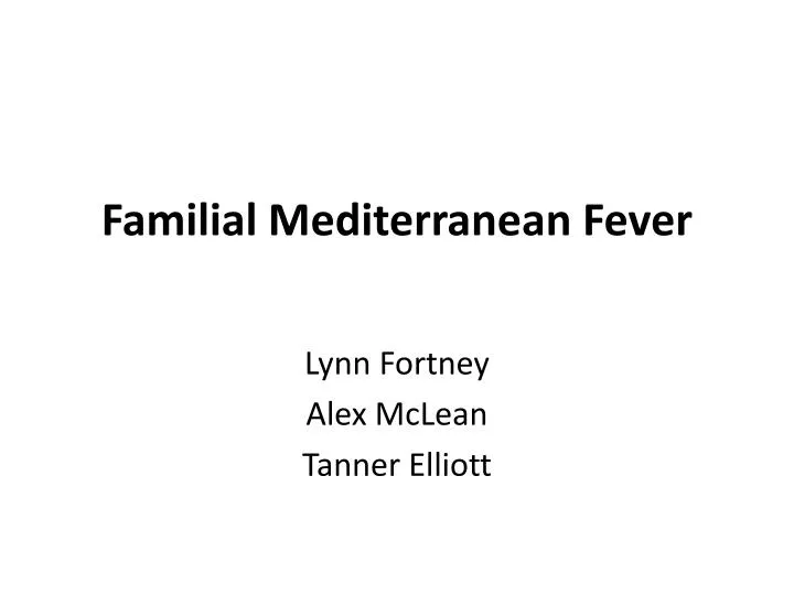 familial mediterranean fever