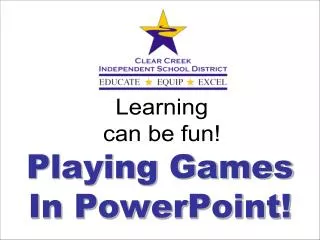 Playing Games In PowerPoint!