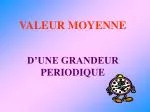 VALEUR MOYENNE - slide 1