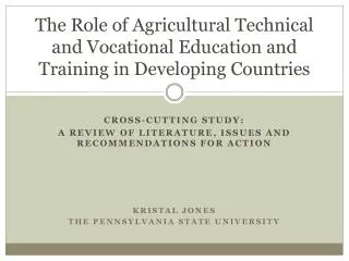 The Role of Agricultural Technical and Vocational Education and Training in Developing Countries