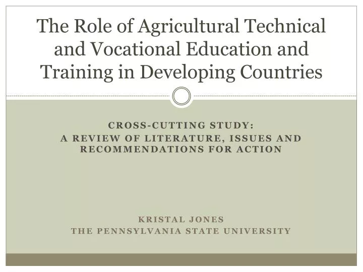 the role of agricultural technical and vocational education and training in developing countries