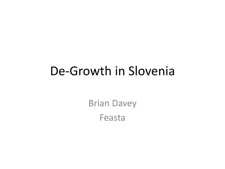 de growth in slovenia