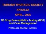 TURKISH THORACIC SOCIETY ANTALYA APRIL, 2005 - slide 1