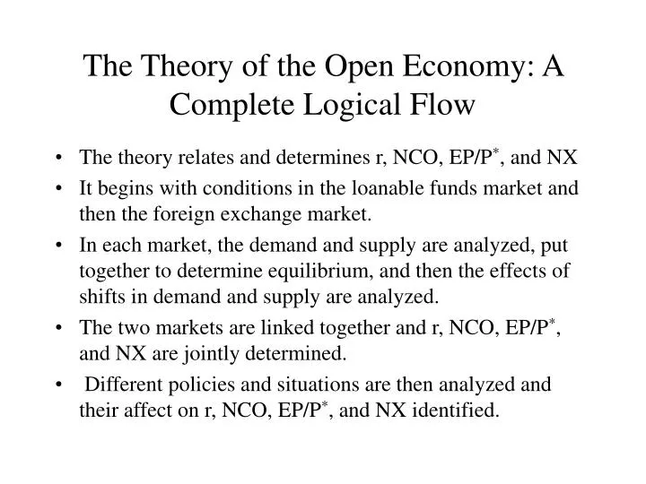the theory of the open economy a complete logical flow