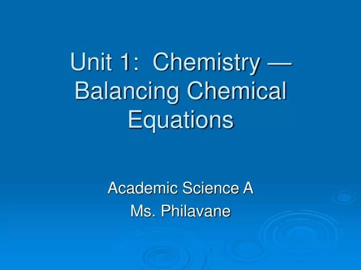 unit 1 chemistry balancing chemical equations