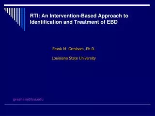 RTI: An Intervention-Based Approach to Identification and Treatment of EBD