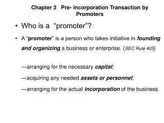 Chapter 3 Pre- incorporation Transaction by Promoters