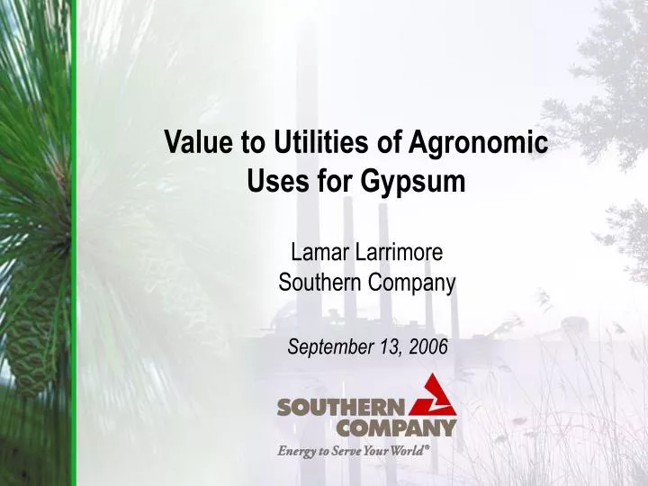 value to utilities of agronomic uses for gypsum