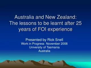 Australia and New Zealand: The lessons to be learnt after 25 years of FOI experience