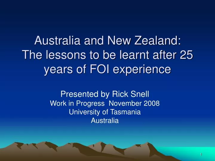 australia and new zealand the lessons to be learnt after 25 years of foi experience