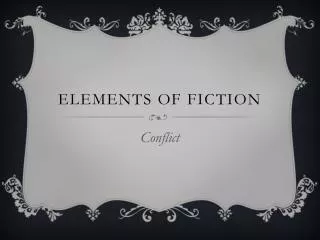 Elements of Fiction