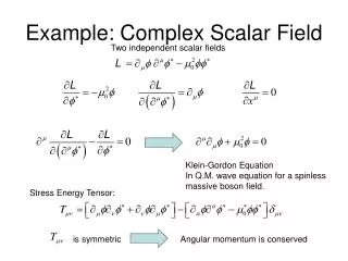 Example: Complex Scalar Field