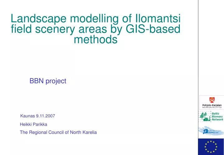 landscape modelling of ilomantsi field scenery areas by gis based methods