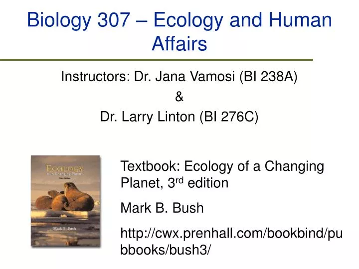 biology 307 ecology and human affairs
