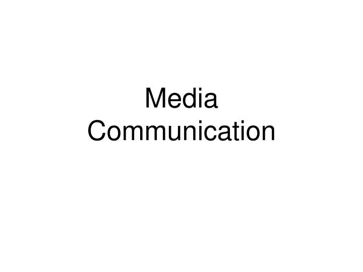 media communication
